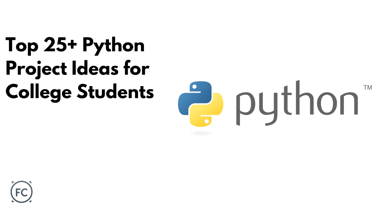 top 25+ python project ideas for college students